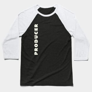 producer Baseball T-Shirt